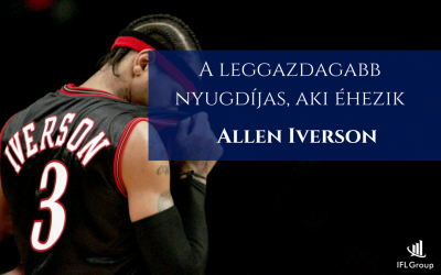 A leggazdagabb nyugdíjas, aki éhezik- Allen Iverson története