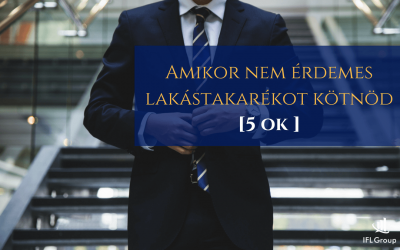 5 ok, amiért nem érdemes lakástakarékot kötnöd