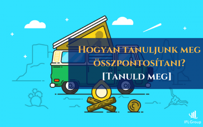 Hogyan tanuljunk meg összpontosítani?- Összpontosítás-modell