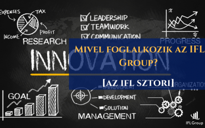 [Az IFL sztori] Mivel foglalkozik az IFL Group?