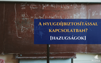 HAZUGSÁGOK a nyugdíjbiztosítással kapcsolatban?