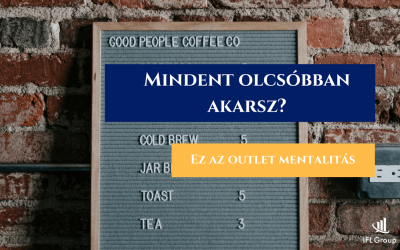 Az outlet mentalitás – önmagunkat csapjuk be?